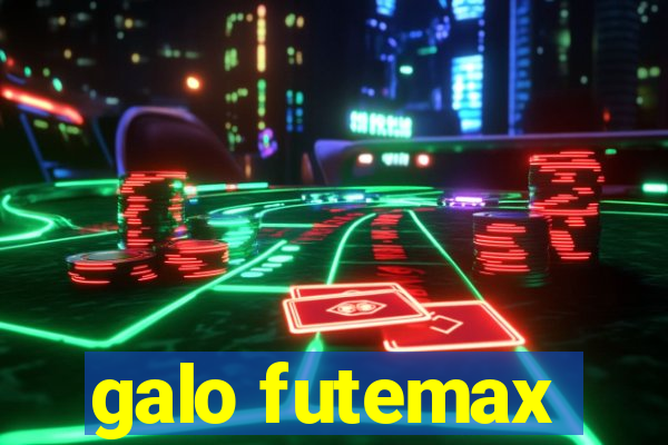 galo futemax